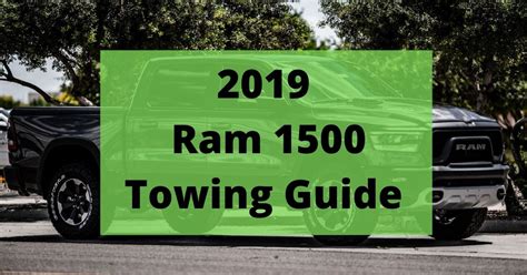 2019 RAM 1500 Towing Capacity (Payload Capacity)