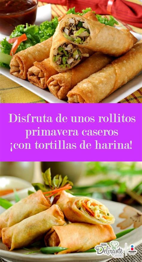 Receta de rollitos primavera fáciles con tortilla de harina