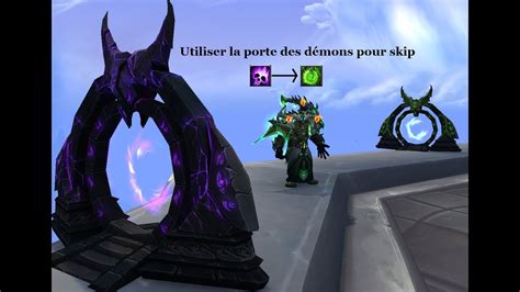 WoW FR Comment utiliser sa porte des démons pour les skips des