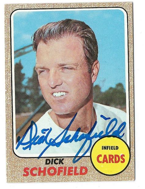 Autographed Dick Schofield Topps Card Main Line Autographs