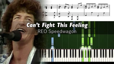 REO Speedwagon Can T Fight This Feeling Accurate Piano Tutorial