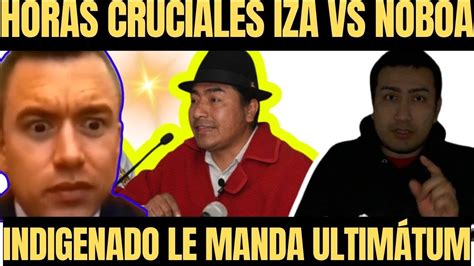 Leonidas Iza Desenmascara A Daniel Noboa El Indigenado Puede Salir A