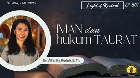 EP 801 Iman Dan Hukum Taurat Renungan Harian Light Of Revival