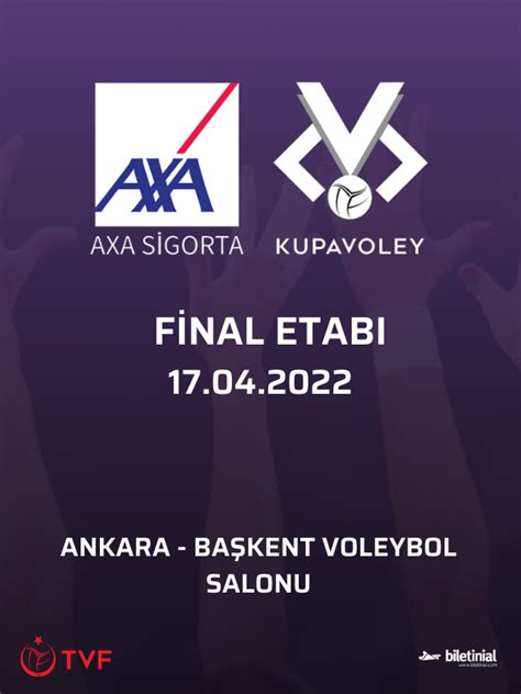 AXA Sigorta Kupa Voley Kadınlar Final biletinial