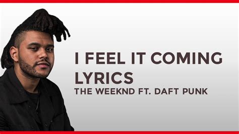 The Weeknd Ft Daft Punk I Feel It Coming Lyrics Hd Youtube