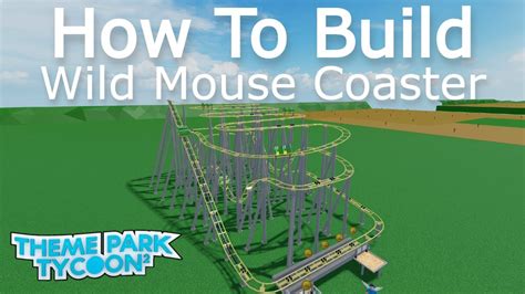 Wild Mouse Coaster How To Build Theme Park Tycoon 2 Youtube