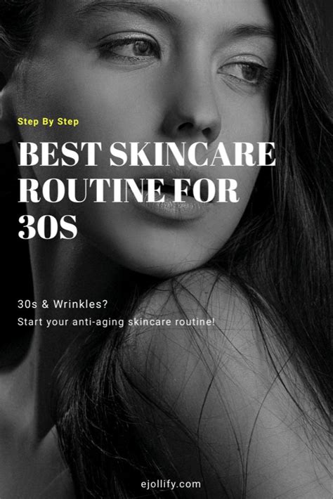 Best Skincare Routine For 30s Step By Step Anti Aging Skincare Anti