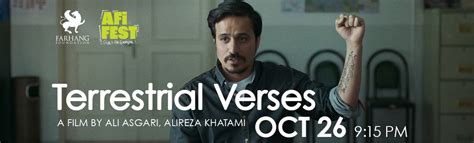 Terrestrial Verses AFI FEST Film Screening Farhang Org