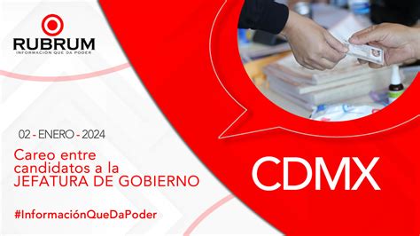 Tendencias En La Elección Para Jefe De Gobierno De La Cdmx 2 De Enero 2024 Rubrum