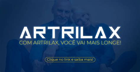 Artrilax O Suplemento Contra Dores Articulares