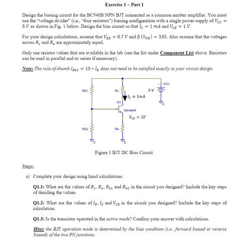 Solved Exercise 1 Part 1 Design The Biasing Circuit For Chegg