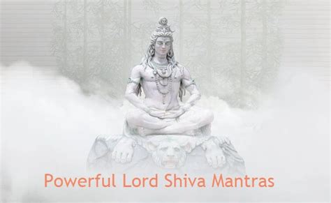 Powerful Lord Shiva Mantras With Benefits Hindutsav