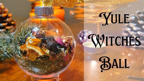 Yule Witches Ball Diy Witchy Youtube