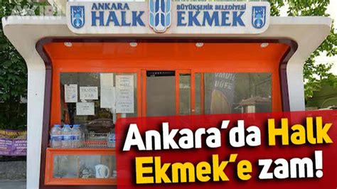 Ankara Da Halk Ekmek Fiyatlar Na Zam Geldi Ankara Da Ekmek Ka Lira