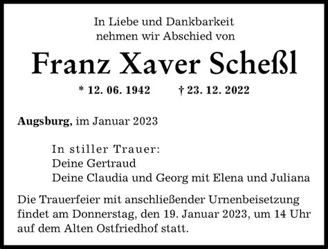 Traueranzeigen von Franz Xaver Scheßl Augsburger Allgemeine Zeitung