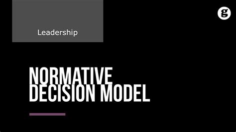 Normative Decision Model Youtube