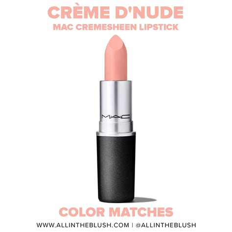 Mac Cr Me Dnude Lipstick Dupes All In The Blush