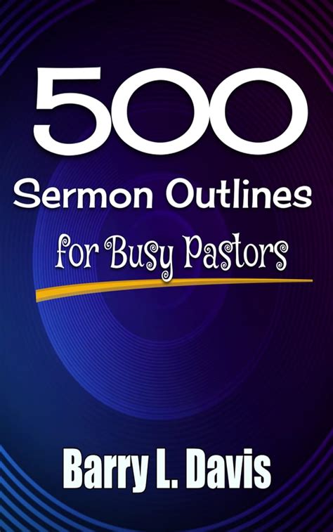 Jp 500 Sermon Outlines For Busy Pastors English Edition 電子