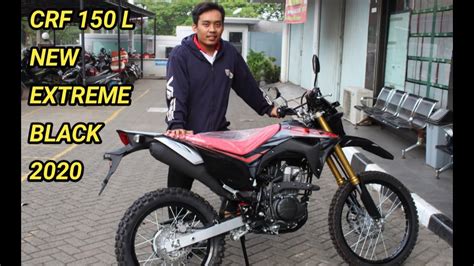 HONDA CRF 150L NEW EXTREME BLACK Warna Terbaru 2020 YouTube