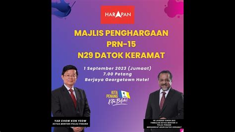 Majlis Penghargaan Prn N Datok Keramat Youtube