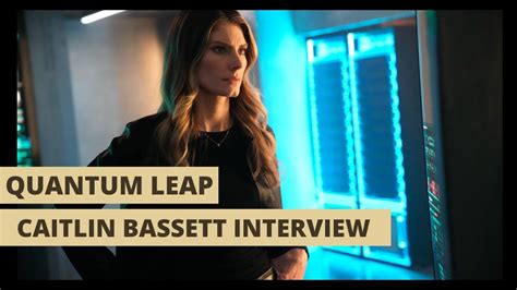 Quantum Leap Interview Caitlin Bassett Talks Addison S Growth In Season 2 Exclusive Youtube