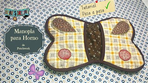 Manopla De Cocina Tutorial De Patchwork En Espa Ol Paso A Paso