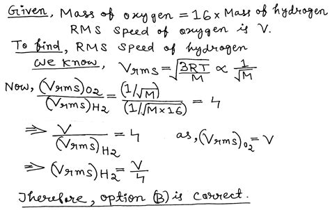 The Mass Of An Oxygen Molecule Is About 16 Times That Of A Hydrogen