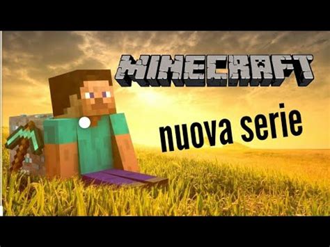 Minecraft Vanilla Ep 1 Nuova Serie YouTube