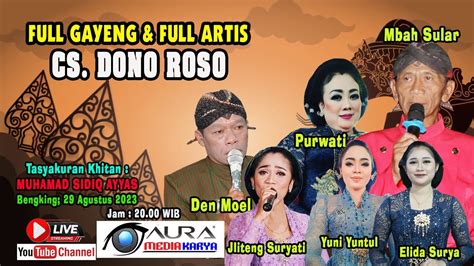 Live Campursari Dono Roso Full Artis Full Gayeng Tasyakuran