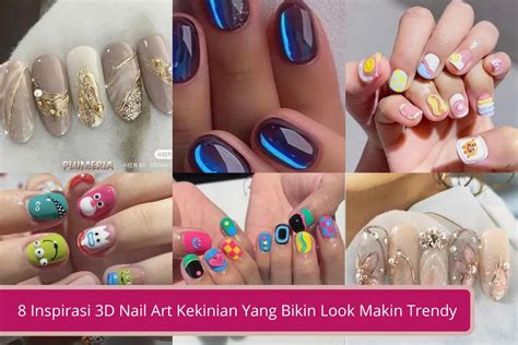 Inspirasi D Nail Art Kekinian Yang Bikin Look Makin Trendy Harus