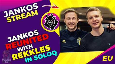 G2 Jankos REUNITED With KC Rekkles In SoloQ Game YouTube