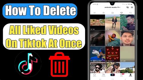 How To Delete All Liked Videos On Tiktok At Once How To Unlike All