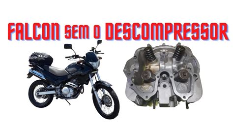 NX FALCON SEM O DESCOMPRESSOR SUPERAQUECENDO DO MOTOR YouTube