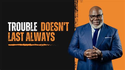 Best Motivational Speech T D Jakes YouTube