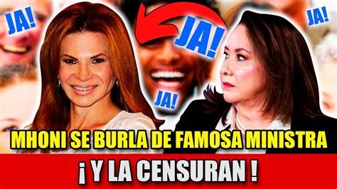 Alerta Todos Hace Minutos Mhoni Vidente Se Burla De Famosa Ministra