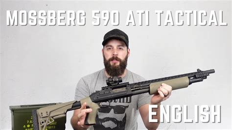 MOSSBERG 590 ATI TACTICAL OR MOSSBERG 500 ATI SCORPION English Gun