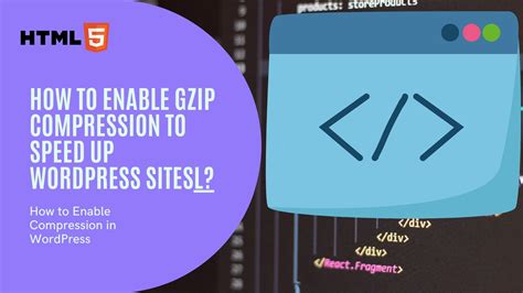 How To Enable Gzip Compression In Wordpress Paraphrasingstool Blog