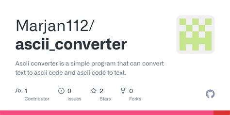 GitHub Marjan112 Ascii Converter Ascii Converter Is A Simple Program