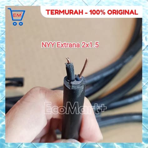 Jual Kabel NYY 2x1 5 Extrana Kabel Listrik Kawat Pembungkus Bodi Hitam