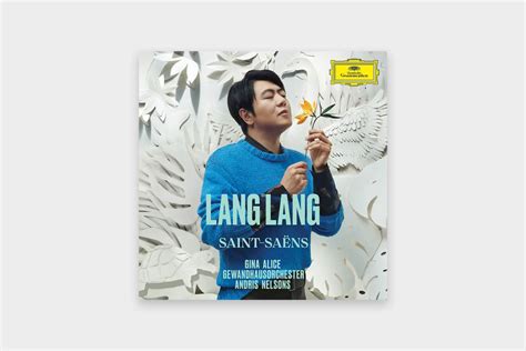 Saint Sa Ns Lang Lang Gina Alice Gewandhausorchester Leipzig Andris