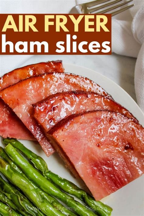 Easy Air Fryer Ham Slice Recipe Enjoy This Ham Sliced Air Fried To