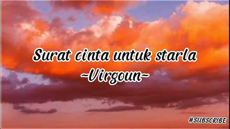 Virgoun Surat Cinta Untuk Starla Lirik Youtube