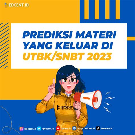 Edcent Id On Twitter Sebaran Materi Utbk Snbt 2023 Sobat Edcent