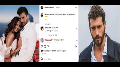 Impactante comentario de Can Yaman a la foto de Demet Özdemir como