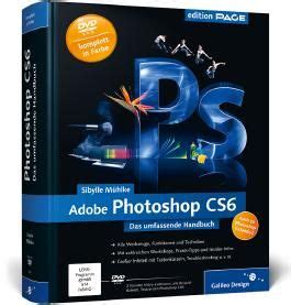 Adobe Photoshop Cs Das Umfassende Handbuch Von Sibylle M Hlke Bei