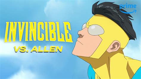 Invincible Vs Allen The Alien Invincible Prime Video Phase9