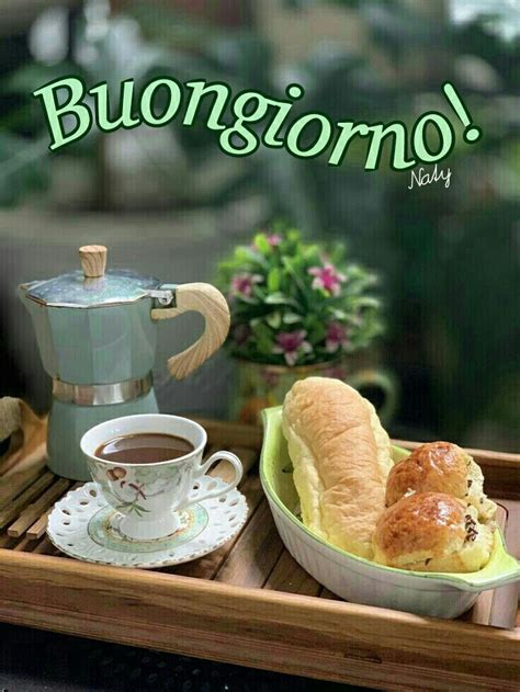 Pin Di Conchetta Bowers Su Buon Giorno Buongiorno Buongiorno Marted