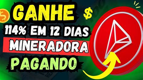 NOVA MINERADORA DE CRIPTOMOEDAS PAGANDO MINERADORA PAGANDO 114 Em 12