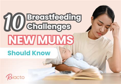 10 Breastfeeding Challenges New Mums Should Know Relacto