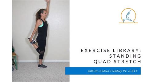 Exercise Library Standing Quad Stretch Youtube